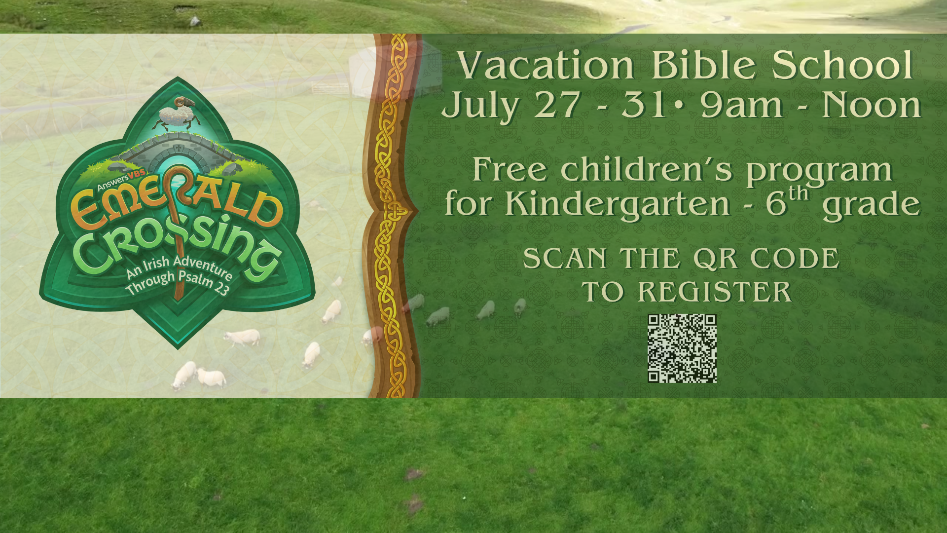 Vacation Bible School banner: Emerald Crossing logo on left; event details on the right — July 27–31, 9am–Noon, for grades K–6, with a QR code to register.